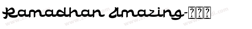 Ramadhan Amazing字体转换